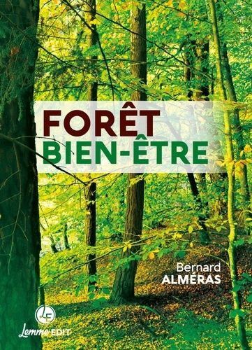 Emprunter Forêt bien-être livre