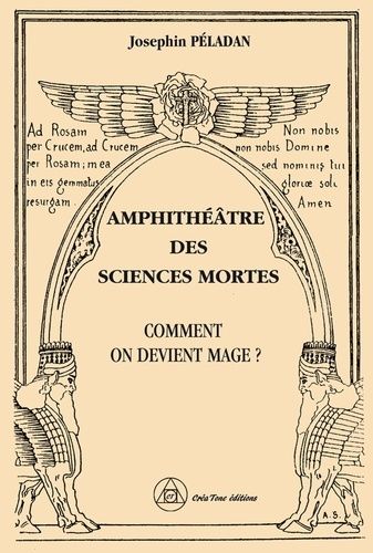 Emprunter Amphithéâtre des Sciences mortes - Comment on devient mage ? livre