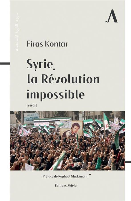 Emprunter Syrie, la Révolution impossible livre