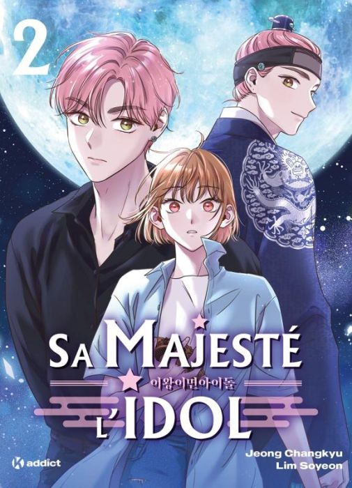 Emprunter Sa Majesté l'Idol Tome 2 livre