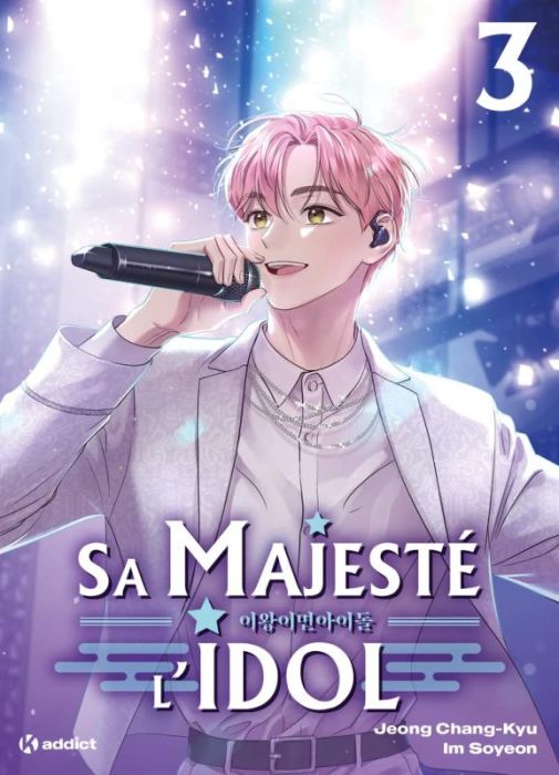 Emprunter Sa Majesté l'Idol Tome 3 livre