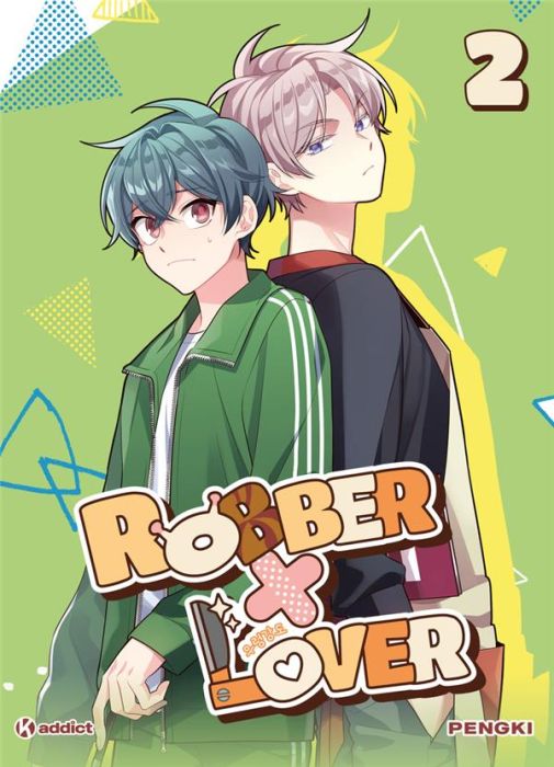 Emprunter Robber x Lover Tome 2 livre