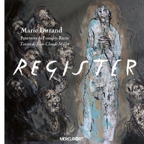 Emprunter Marie Durand. Résister livre