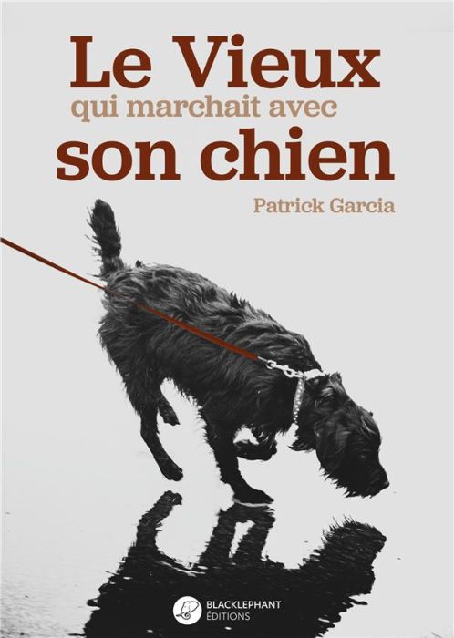 Emprunter Le vieux qui marchait avec son chien livre