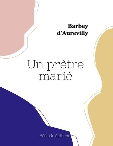 Emprunter Un prêtre marié livre