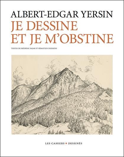 Emprunter Je dessine et je m'obstine livre