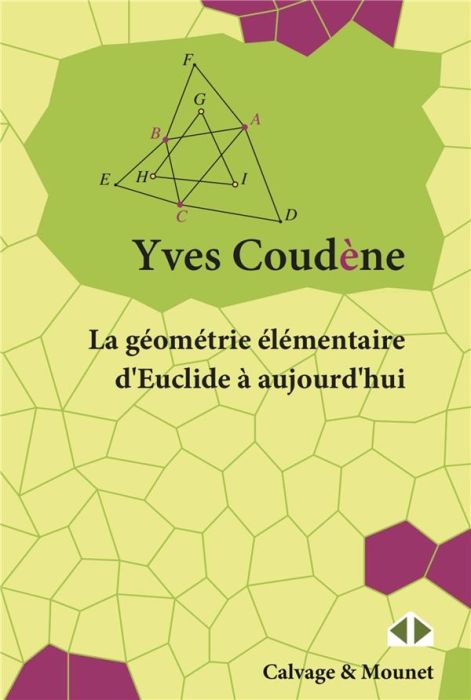 Emprunter La géométrie élémentaire d'Euclide à aujourd'hui livre