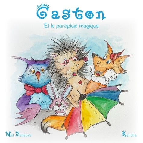 Emprunter Gaston et le parapluie magique livre