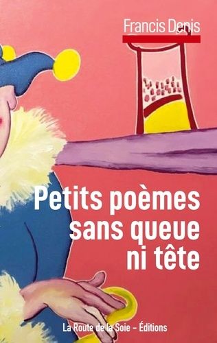 Emprunter Petits poèmes sans queue ni tête livre