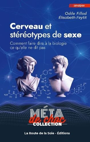 Emprunter Cerveau et stereotypes de sexe. Comment faire dire a la biolog livre