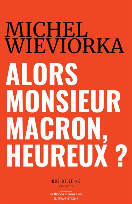 Emprunter Alors Monsieur Macron, heureux ? livre