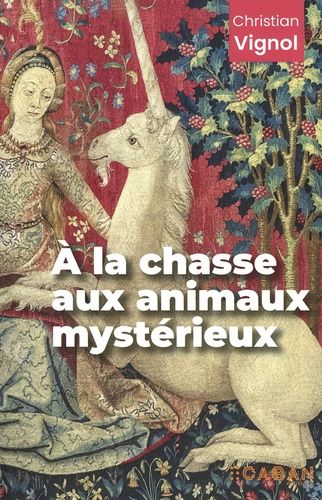 Emprunter À la chasse aux animaux mystérieux livre