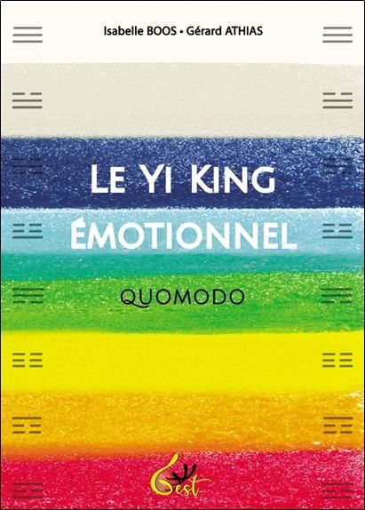 Emprunter Le Yi King émotionnel. Quomodo livre