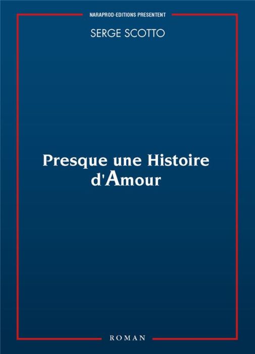 Emprunter Presque une histoire d'amour livre