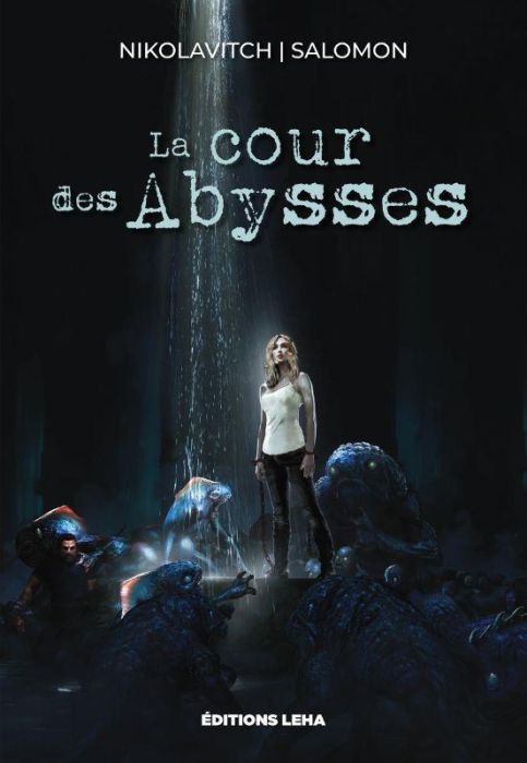 Emprunter La Cour des Abysses livre