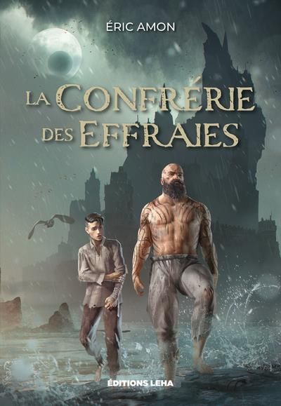 Emprunter LA CONFRERIE DES EFFRAIES livre