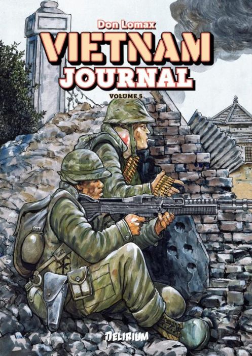 Emprunter Vietnam Journal Tome 5: L'offensive du Tet '68 livre