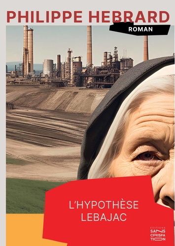 Emprunter L'hypothèse Lebajac livre