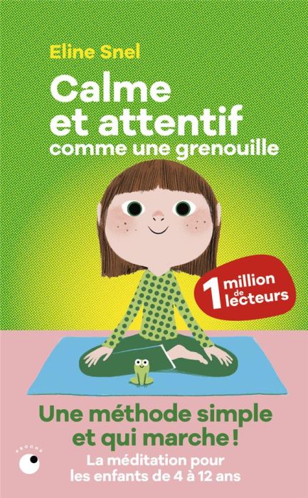 Emprunter Calme et attentif comme une grenouille livre