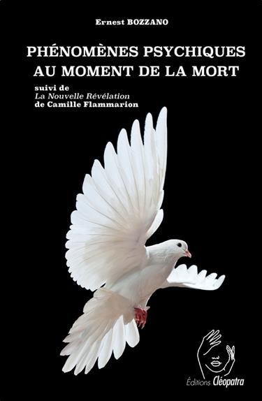 Emprunter Phénomènes psychiques au moment de la mort. Suivi de La nouvelle révélation livre