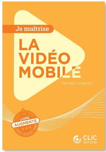 Emprunter La vidéo mobile livre