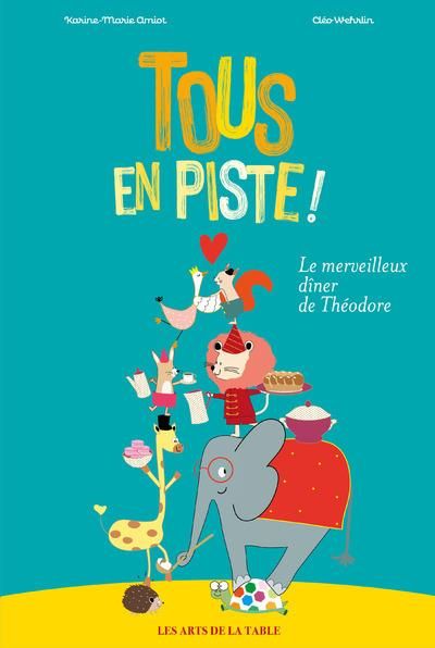 Emprunter Tous en piste ! Le merveilleux dîner de Théodore livre