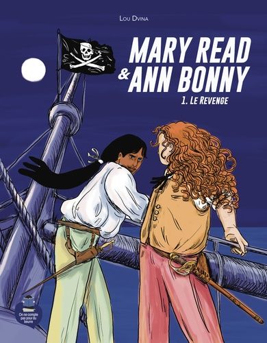 Emprunter Mary Read et Ann Bonny Tome 1 : Le Revenge livre