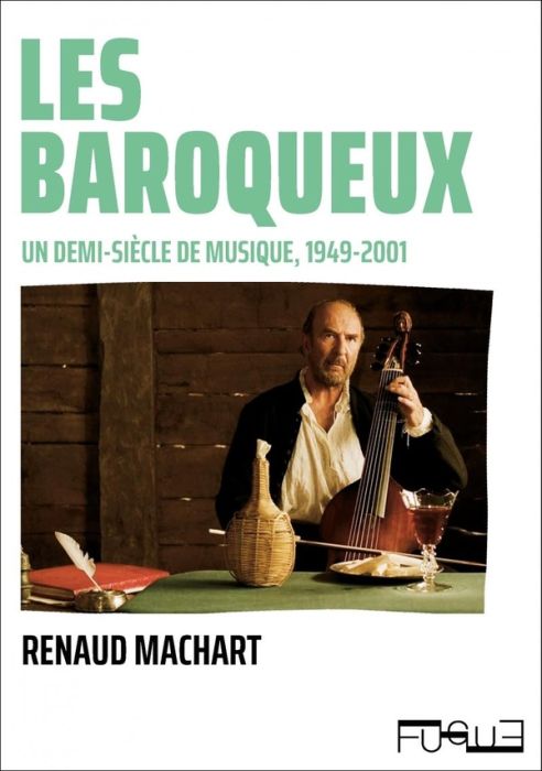 Emprunter Les baroqueux. Un demi-siècle de musique (1949-2001) livre