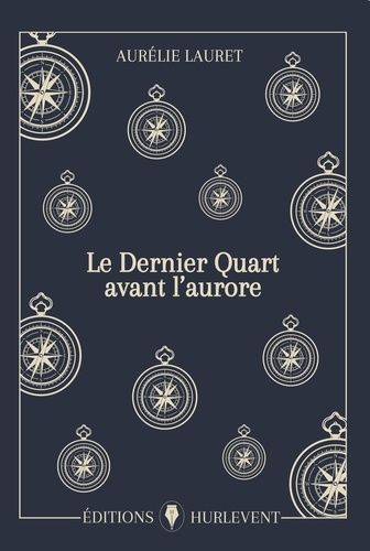 Emprunter Le dernier quart avant l'aurore livre