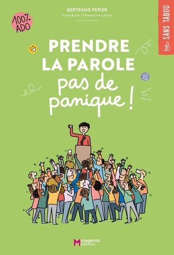 Emprunter Prendre la parole, pas de panique ! livre