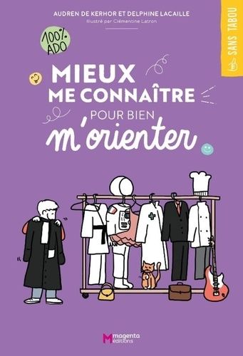 Emprunter Mieux me connaître pour bien m'orienter livre