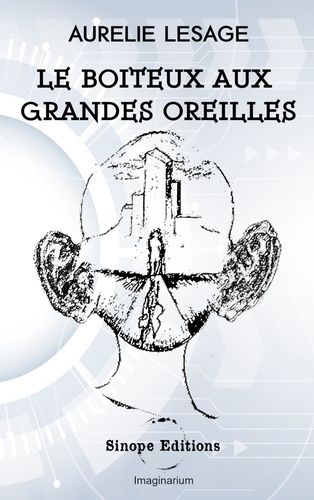 Emprunter Le boiteux aux grandes oreilles. - livre