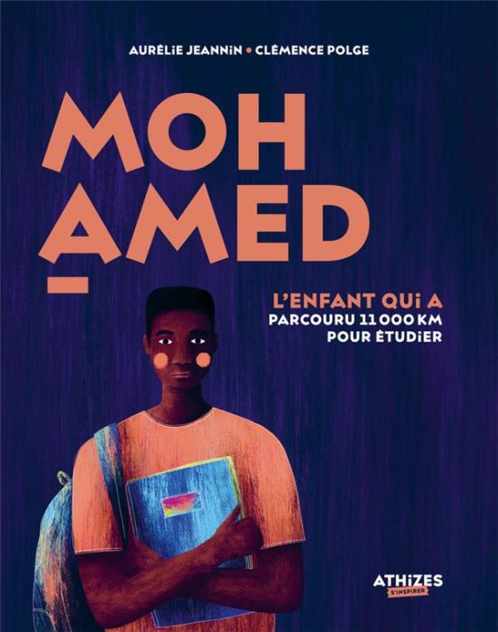 Emprunter Mohamed, l'enfant qui a parcouru 11 000 km pour étudier livre