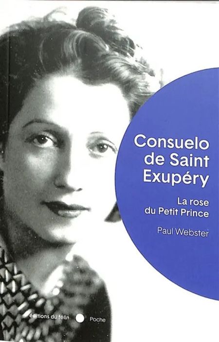 Emprunter Consuelo de Saint-Exupéry. La rose du Petit Prince livre