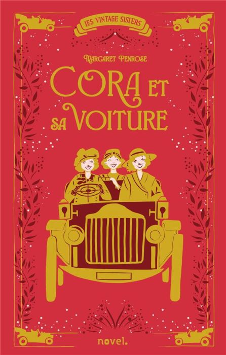 Emprunter Cora et sa voiture. Les vintage sisters livre