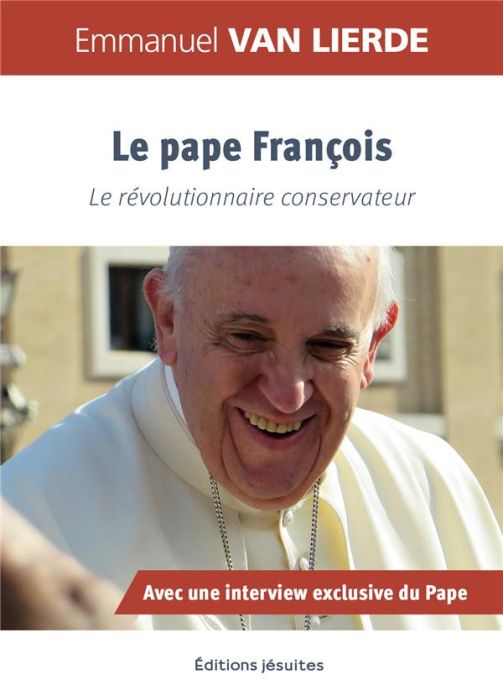 Emprunter Le Pape François. Entre tradition & révolution livre