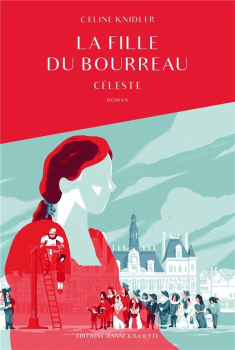 Emprunter La fille du bourreau/01/Céleste livre