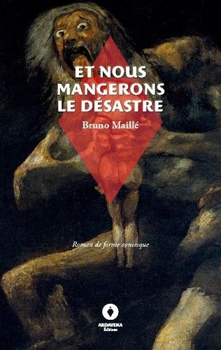 Emprunter Et nous mangerons le désastre. - livre