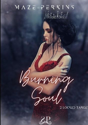 Emprunter Burning Soul. Locked Target livre