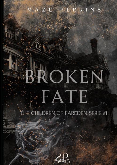 Emprunter Broken Fate. 1 livre