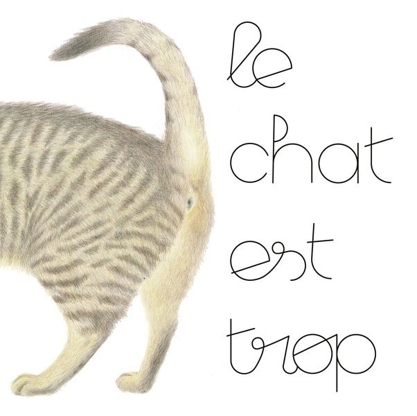 Emprunter Le chat est trop livre