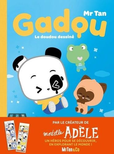 Emprunter Gadou, le doudou dessiné livre