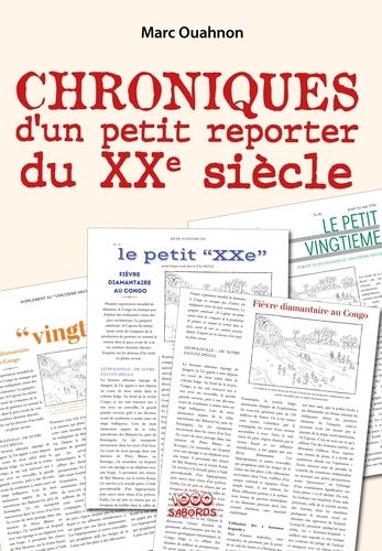 Emprunter De notre envoyé spécial. Chroniques retrouvées d'un petit journaliste belge livre