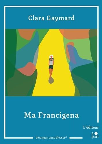 Emprunter Ma Francigena livre