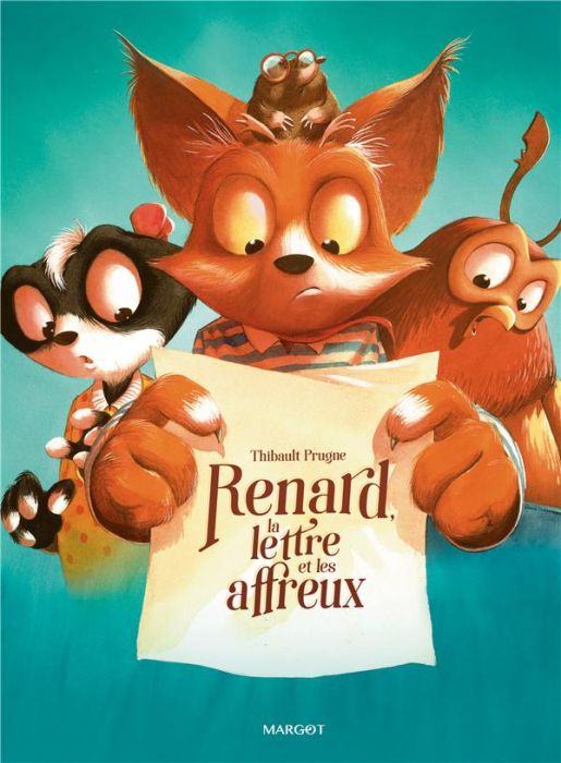 Emprunter Renard, la lettre et les affreux livre