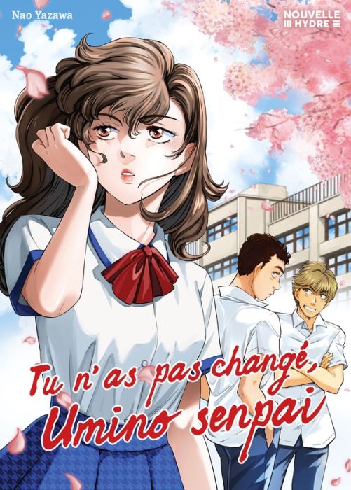 Emprunter Tu n'as pas change, Umino senpai livre