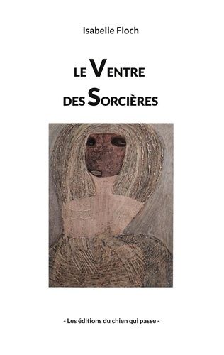 Emprunter Le Ventre des Sorcières livre