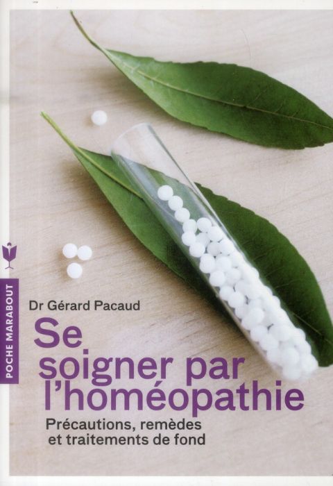 Emprunter Se soigner par l'homéopathie livre