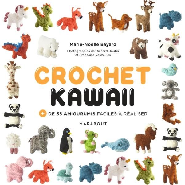 Emprunter Crochet Kawai. + de 35 amigurumis du monde livre