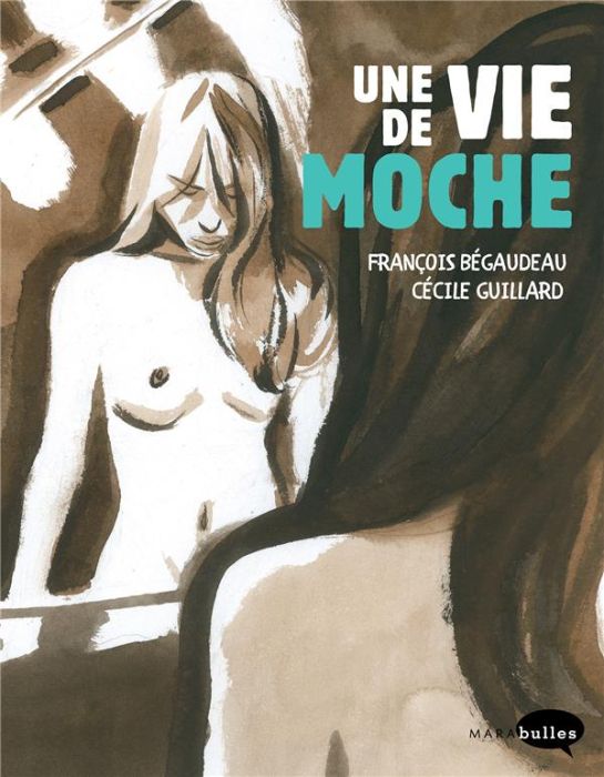 Emprunter Une vie de moche livre